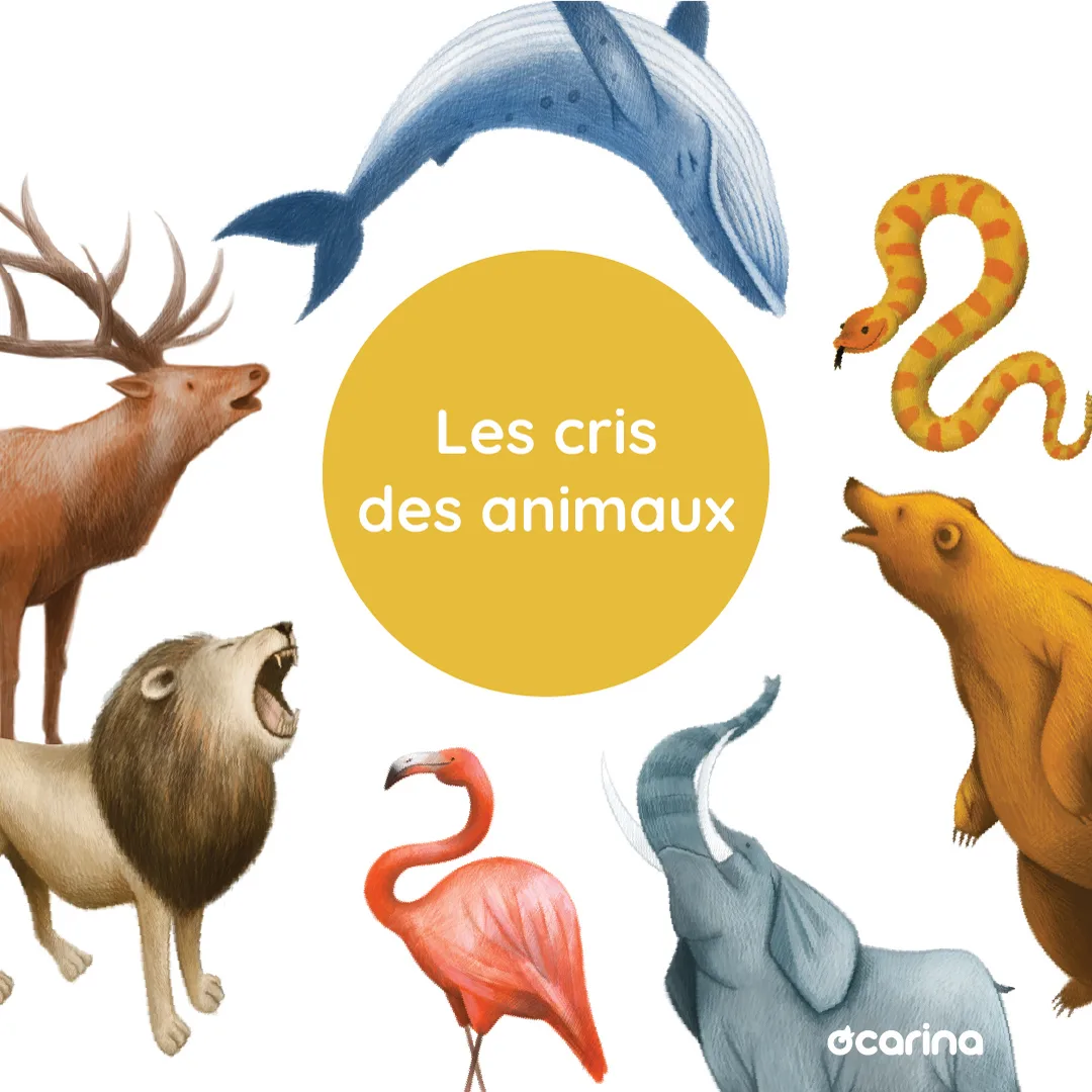 Les cris des animaux (0-6 ans)