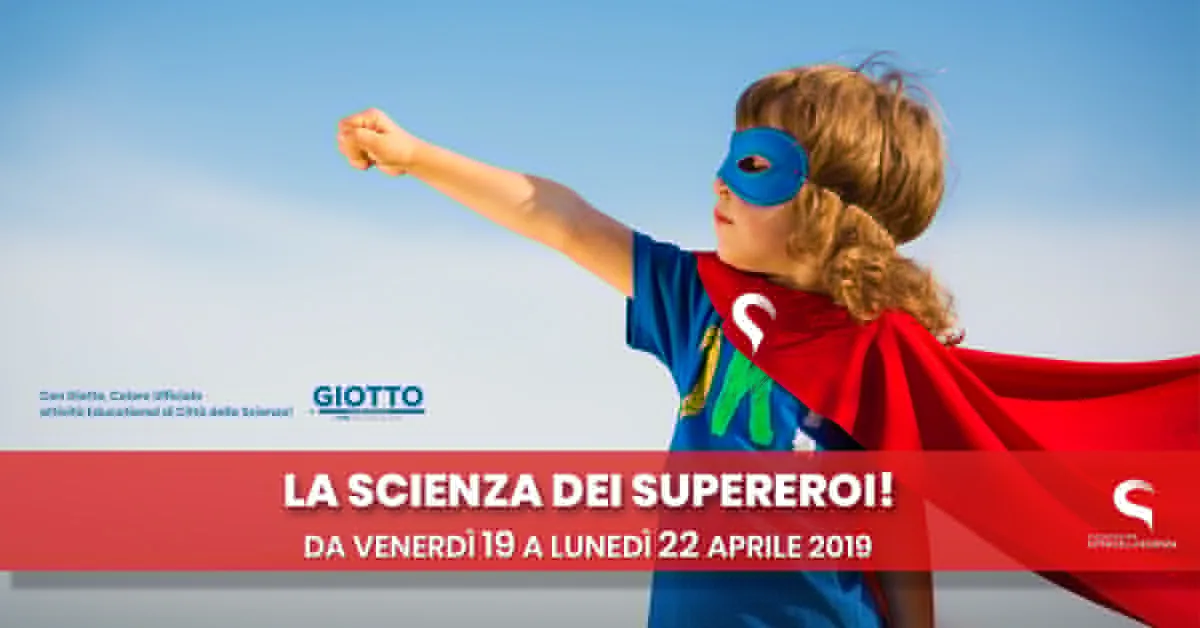 La Scienza dei Supereroi!