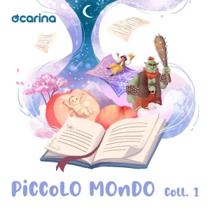 Piccolo Mondo Coll.1 - Fiabe e leggende da paesi lontani (3-6 anni)